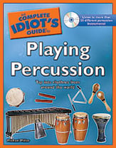 Complete Idiots Guide to Playing Percussion book cover